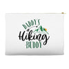 Daddy's Hiking Buddy Accessory Pouches