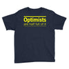optimists are half full of it Youth Tee