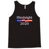 hindsight 2020 Tank Top