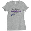 drop everything Ladies Fitted T-Shirt