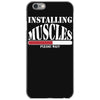 funny installing muscles, ideal gift, birthday present iPhone 6/6s Case