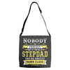 Nobody Is Perfect But If You Are A Stepdad You Are Pretty Damn Close Adjustable Strap Totes