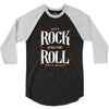 let's rock and or roll 3/4 Sleeve Shirt