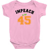 Impeach 45 Baby Bodysuit