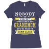 Nobody Is Perfect But If You Are A Grandmom You Are Pretty Damn Close Ladies Fitted T-Shirt