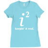 keepin' it real Ladies Fitted T-Shirt