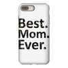 best mom ever iPhone 8 Plus