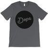Dope T-Shirt
