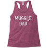 muggle dad Racerback Tank