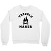 Trouble Maker Crewneck Sweatshirt