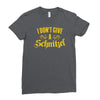 i don't give a schnitzel Ladies Fitted T-Shirt