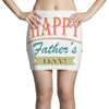 happy father's day Mini Skirts