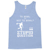 to bowl or not to bowl Tank Top