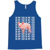 oh my god pig Tank Top