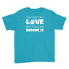 rescue love Youth Tee