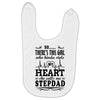 So... There's This Girl Who Kinda Stole My Heart Stepdad Baby Bibs