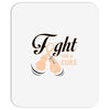 Fight For a Cure Uterine Cancer Awareness Mousepad