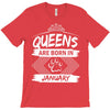 Queens Are Born In January T-Shirt
