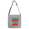 christmas cheer i thought you said christmas beer Adjustable Strap Totes