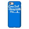 come sail away with me iPhone 8
