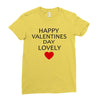 happy valentine day lovely Ladies Fitted T-Shirt