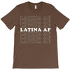 Latina Af T-Shirt