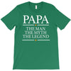 papa man myth legend T-Shirt