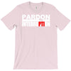 pardon the interruption T-Shirt