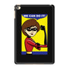 We Can Do It iPad Mini 4