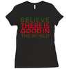 be the good Ladies Fitted T-Shirt