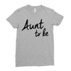 aunt to be Ladies Fitted T-Shirt