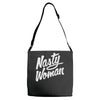 nasty woman Adjustable Strap Totes
