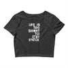 life is too short to stay stock Crop Top