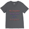 my daughter knows best shes anengineer V-Neck Tee