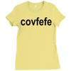 covfefe Ladies Fitted T-Shirt