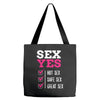 SEX YES HOT SEX SAFE SEX GREAT SEX Tote Bags