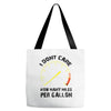 I Don't Care How Many Miles Per Gallon Tote Bags