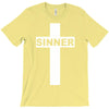 sinner christian god bible new T-Shirt
