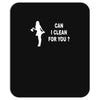 can i clean for you Mousepad