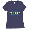 i put the sexy in dyslexia Ladies Fitted T-Shirt