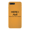 funny t shirt here i am! what are your other two wishes rude tee offen iPhone 7 Plus Case