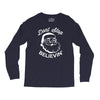 don't stop believing Long Sleeve Shirts