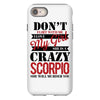 don't flirt with me i love may girl she is a crazy scorpio she will mu iPhone 8