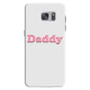 Daddy Samsung Galaxy S7