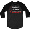 Too Busy Playing Fortnite 3/4 Sleeve Shirt