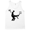 me and your mum Tank Top