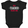 i am a teacher Baby Bodysuit
