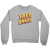 taco party Crewneck Sweatshirt