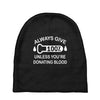 always give 100 percent Baby Beanies