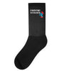 if you met my family you would understand Socks